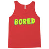 bored Tank Top