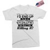 i never dreamed i'd end up to be a perfect freaking husband but here i Exclusive T-shirt