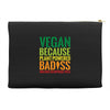 vegan because plant powered badiss was not an offical title Accessory Pouches