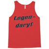 legen dary Tank Top