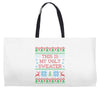 this is my ugly sweater Weekender Totes