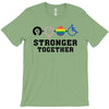 Stronger Together T-Shirt