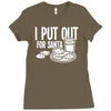 i put out for santa claus Ladies Fitted T-Shirt
