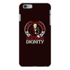 he might find a rabbit in there but hell never find dignity iPhone 6/6s Plus Case