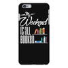 my weekend is all booked iPhone 6 Plus/6s Plus Case