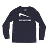 just don't care Long Sleeve Shirts