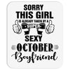 sorry this girl is already taken by a super sexy october boyfriend Mousepad