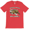 what a piece of junk! T-Shirt