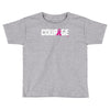 courage Toddler T-shirt