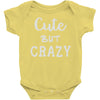cute but crazy Baby Onesie