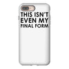 this isn't even my final form iPhone 8 Plus