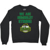 We Are Humboldt Strong Crewneck Sweatshirt
