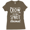 crow is my spirit animal Ladies Fitted T-Shirt