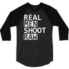 real men shoot raw funny photography 3/4 Sleeve Shirt