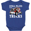 still plays with trucks family matching Baby Bodysuit