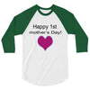 happy mother's day 3/4 Sleeve Shirt