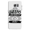 Queens Are Born In May Samsung Galaxy S7