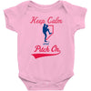 keep calm and pitch on Baby Bodysuit