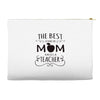the best kind of mom raises a teacher Accessory Pouches