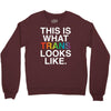 This Is What Trans Looks Like Crewneck Sweatshirt