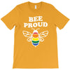 Bee proud T-Shirt