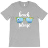 Beach Please T-Shirt