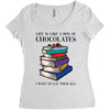 life is like a box of chocolates i want to eat them all Women's Triblend Scoop T-shirt