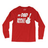 my dad rocks Long Sleeve Shirts