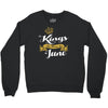 kings are born in june Crewneck Sweatshirt