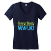 every body walk Women's V-Neck T-Shirt