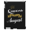 queens are born in august iPad 3 and 4 Case