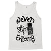 never stop exploring Tank Top