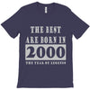 legends are born in 2000 hoodie 6 T-Shirt