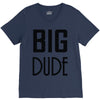 big dude V-Neck Tee