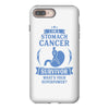 I am a Stomach Tumor Survivor - What's Your Superpower? iPhone 8 Plus
