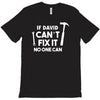 can't fix it T-Shirt