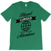 blessed are the curious for they shall have adventures T-Shirt