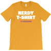 nerdy shirt T-Shirt