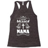 I Am One Blessed Nana Racerback Tank