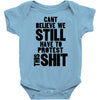 protest Baby Onesie