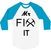 mr fix it handy man 3/4 Sleeve Shirt