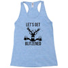 let's get blitzened Racerback Tank