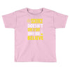 science doesn't give a sht Toddler T-shirt
