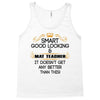 Smart Good Looking Math Teacher Doesnt Get Better Than This Tank Top