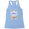 i am a april women Racerback Tank