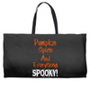 pumpkin spice and everything spooky Weekender Totes