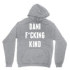Dani Kind Unisex Hoodie