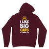 i like big monster cars Unisex Hoodie