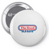 the good old days Pin-back button
