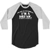 i'm not alcoholic i'm a drunk 3/4 Sleeve Shirt